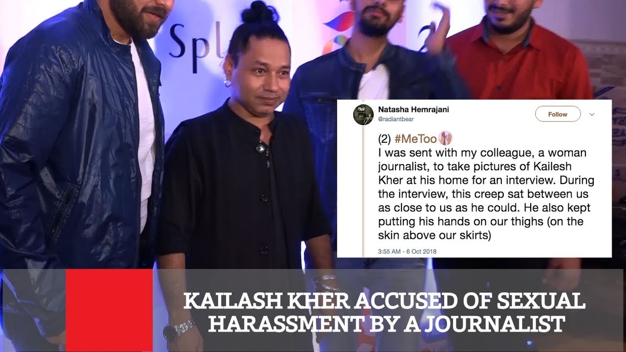 Kailash kher accused of sexual harassment by a journalist